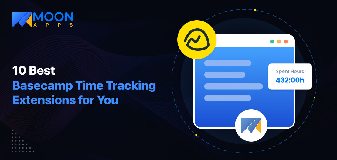 10 Best Basecamp Time Tracking Extensions for You