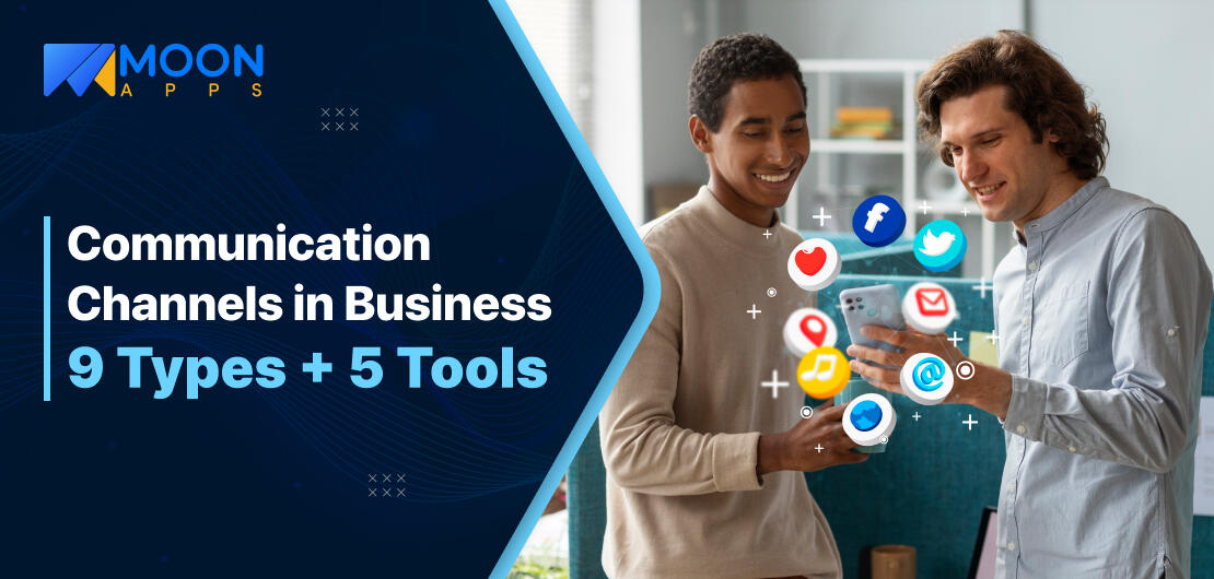 Communication Channels in Business 9 Types + 5 Tools