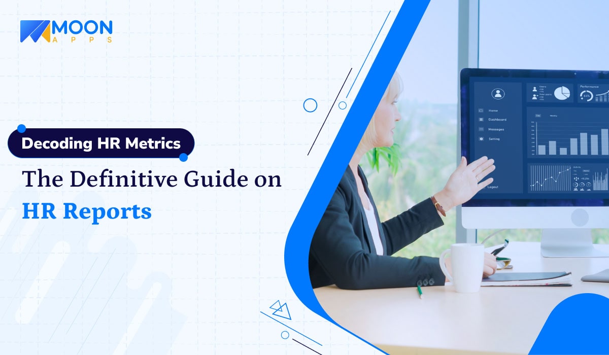 Decoding HR Metrics The Definitive Guide on HR Reports