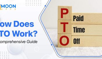 How Does PTO Work? A Comprehensive Guide