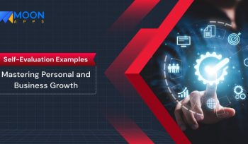 Self-Evaluation Examples: Mastering Personal and Business Growth