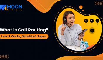 What is Call Routing? How it Works, Benefits & Types