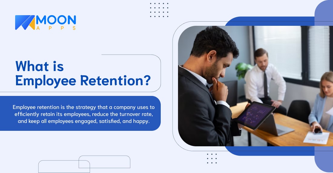 What is Employee Retention